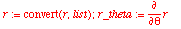 r := convert(r,list); r_theta := diff(r,theta)